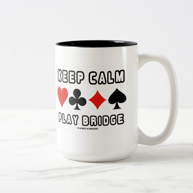Keep Calm Play Bridge (Four Card Suits) Two-Tone Coffee Mug (Right)