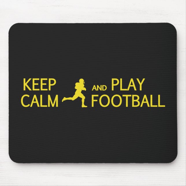 Keep Calm & Play Football custom colour mousepad (Front)