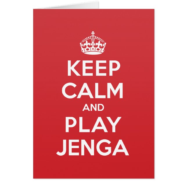 Keep Calm Play Jenga Greeting Note Card (Front)