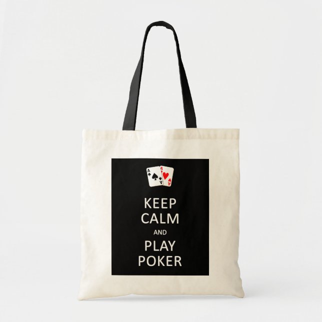 KEEP CALM & PLAY POKER bag - choose style & color (Front)