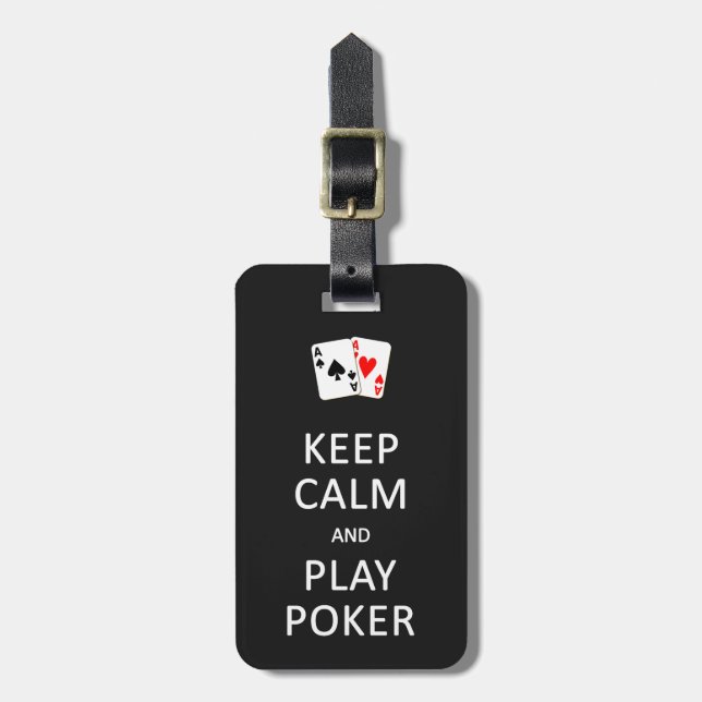 KEEP CALM & PLAY POKER custom luggage tag (Front Vertical)
