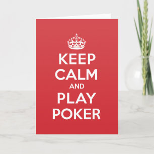 Keep Calm Play Poker Greeting Note Card