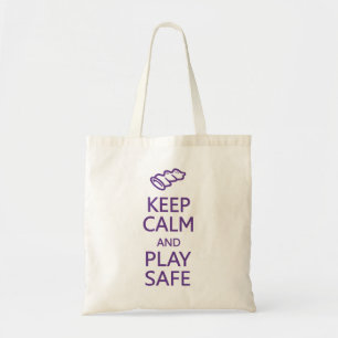 Keep Calm & Play Safe bag - choose style, color