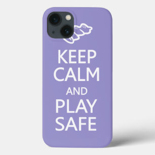 Keep Calm & Play Safe custom colour cases