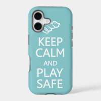 Keep Calm & Play Safe custom colour iPhone case