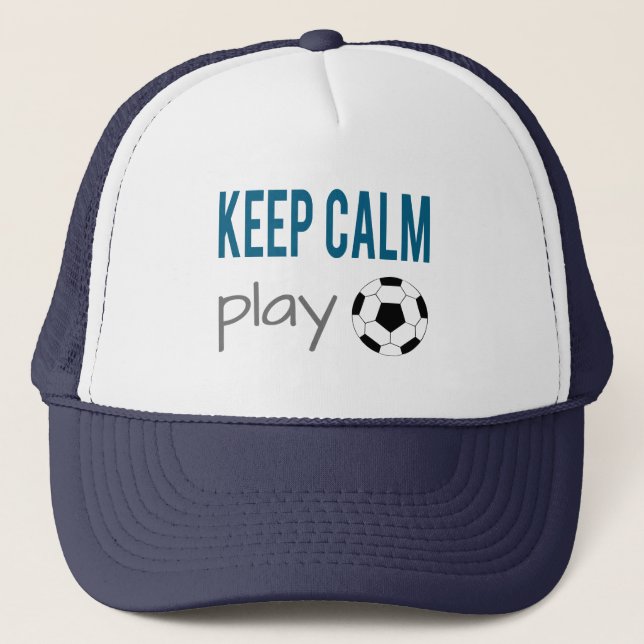 Keep Calm Play Soccer Hat (Front)