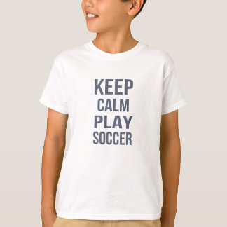 Keep Calm Play Soccer Unisex Kids Tee