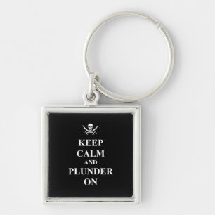 Keep calm & plunder on key ring