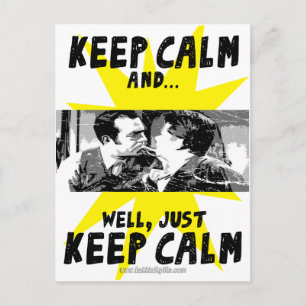 Keep Calm... Postcard