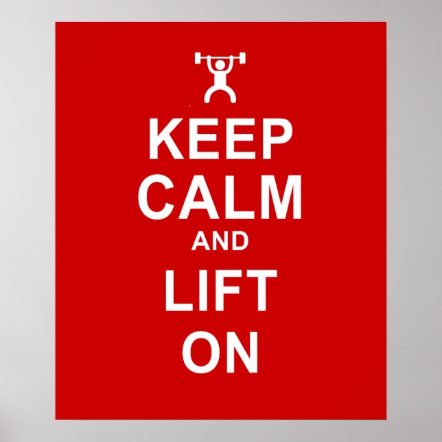 Keep Calm Poster & Lift On (Front)