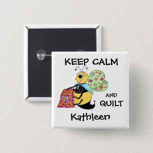 Keep Calm Quilt Whimsy Honey Bee Name Badge