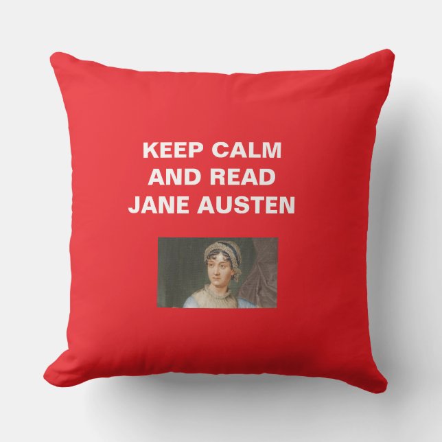 Keep Calm, Read Jane Austen  Cushion (Front)