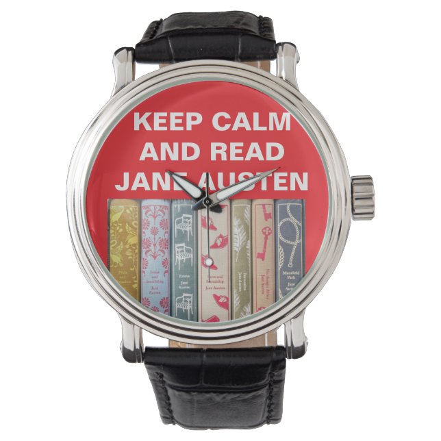 Keep Calm, Read Jane Austen Watch (Front)