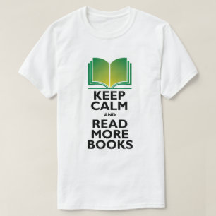 "Keep Calm & Read More Books" T-Shirt