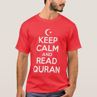 Keep Calm Read Quran T-Shirt