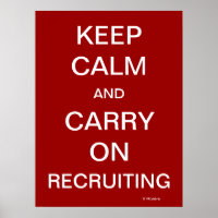 Keep Calm Recruiting Funny HR Recruitment Slogan
