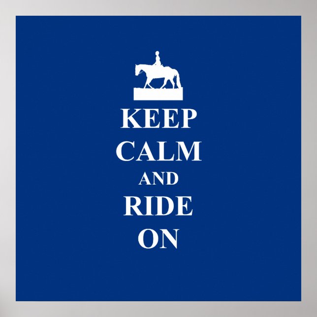 Keep calm & ride on (blue) poster (Front)