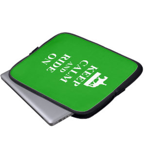 Keep calm & ride on laptop sleeve