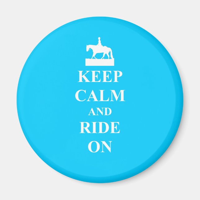 Keep calm & ride on (light blue) magnet (Front)