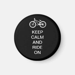 Keep Calm Ride On Magnet