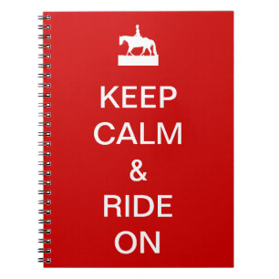 Keep calm & ride on notebook