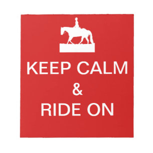 Keep calm & ride on notepad