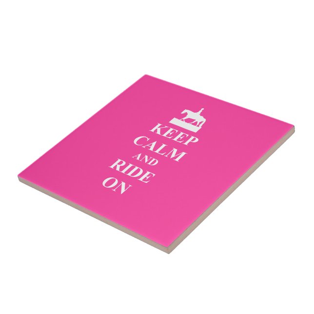 Keep calm & ride on (pink) tile (Side)