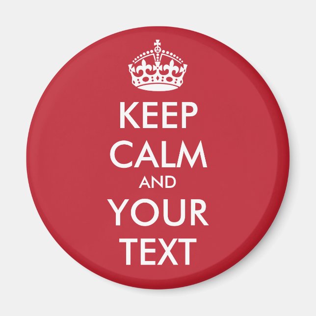 Keep Calm Round Magnet - personalised text (Front)