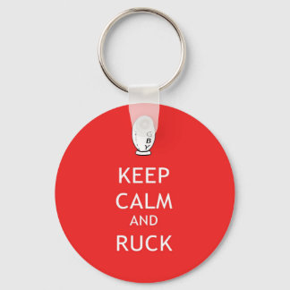 Keep Calm & Ruck Key Ring