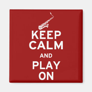 Keep Calm Saxophone Magnet