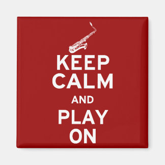 Keep Calm Saxophone Magnet