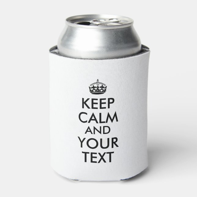 Keep Calm Saying Custom Can Cooler Your Text,Colou (Can Front)