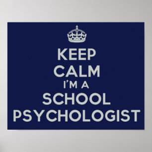 Keep Calm School Psychologist's Office Poster