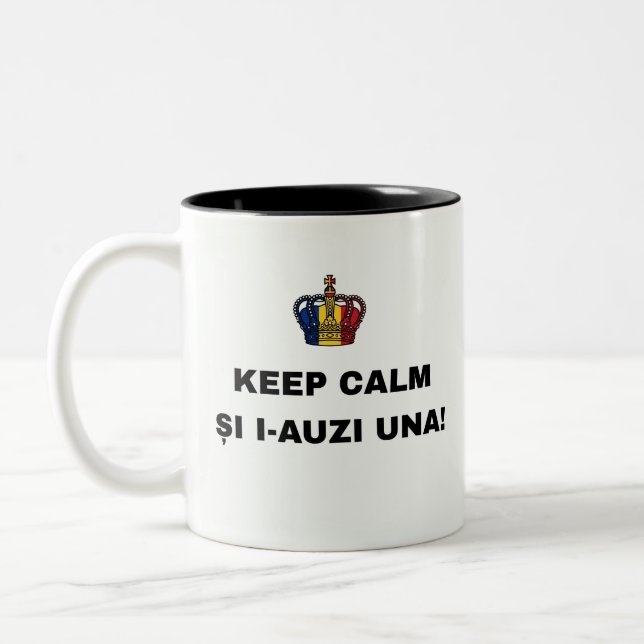 KEEP CALM ȘI I-AUZI UNA! Two-Tone COFFEE MUG (Left)