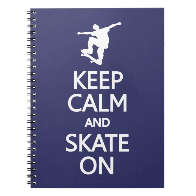 Keep Calm & Skate On custom colour notebook (Front)