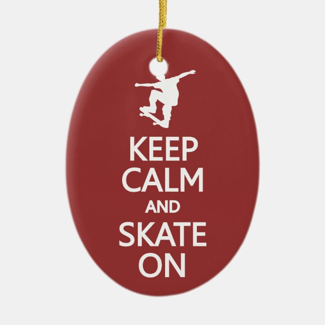 Keep Calm & Skate On custom colour ornament (Front)
