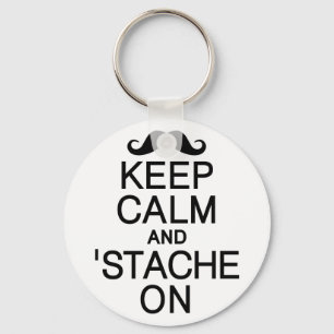 Keep Calm & 'Stache On key chain