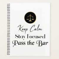 Keep Calm. Stay Focused. Pass the Bar Exam.
