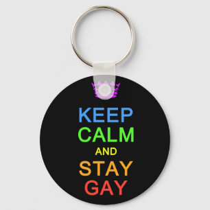 Keep Calm & Stay Gay key chain