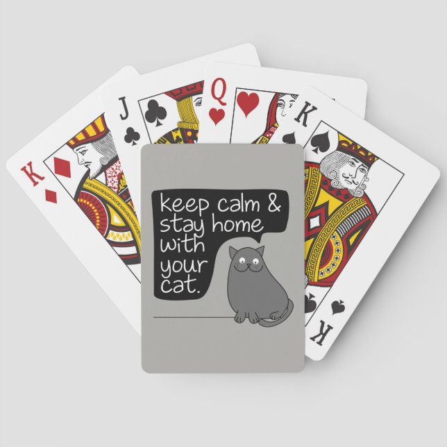 Keep Calm & Stay Home With Your Cat Playing Cards (Back)
