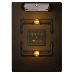 "Keep Calm & Steam On" Industrial Steampunk Sign Clipboard