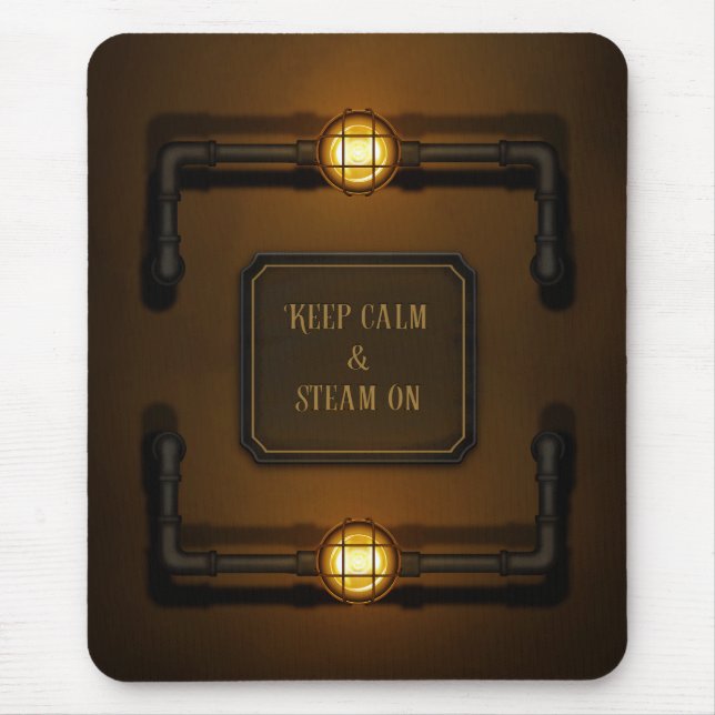 "Keep Calm & Steam On" Steampunk Industrial Sign Mouse Mat (Front)