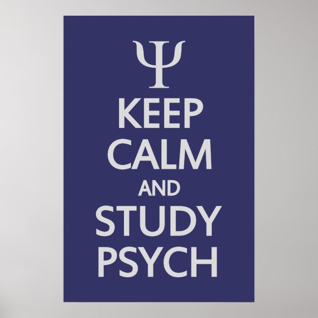 Keep Calm & Study Psych custom poster (Front)