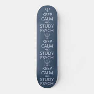 Keep Calm & Study Psych skateboard