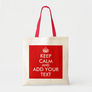 Keep Calm Template Add Your Text Custom Tote Bag