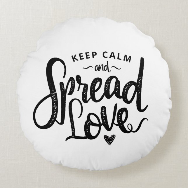 Keep Calm Text Art Love Art Inspirational Heart Ar Round Cushion (Front)