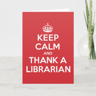 Keep Calm Thank Librarian Greeting Note Card