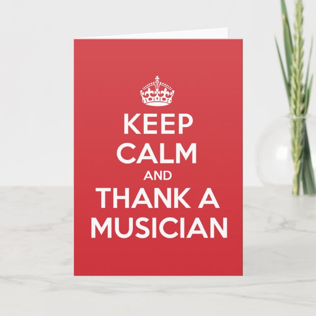 Keep Calm Thank Musician Greeting Note Card (Front)