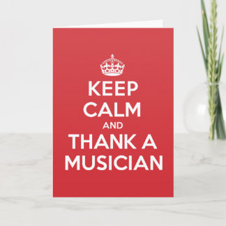 Keep Calm Thank Musician Greeting Note Card