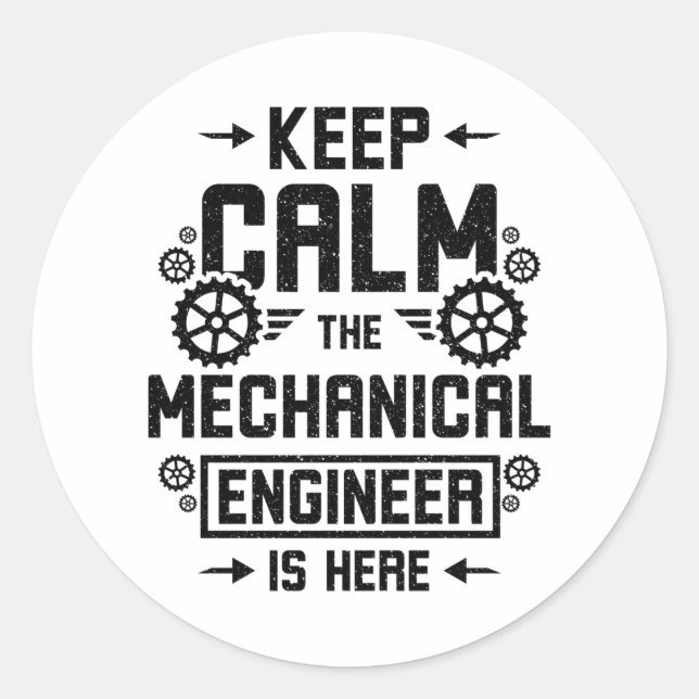 Keep Calm The Mechanical Engineering Classic Round Sticker (Front)